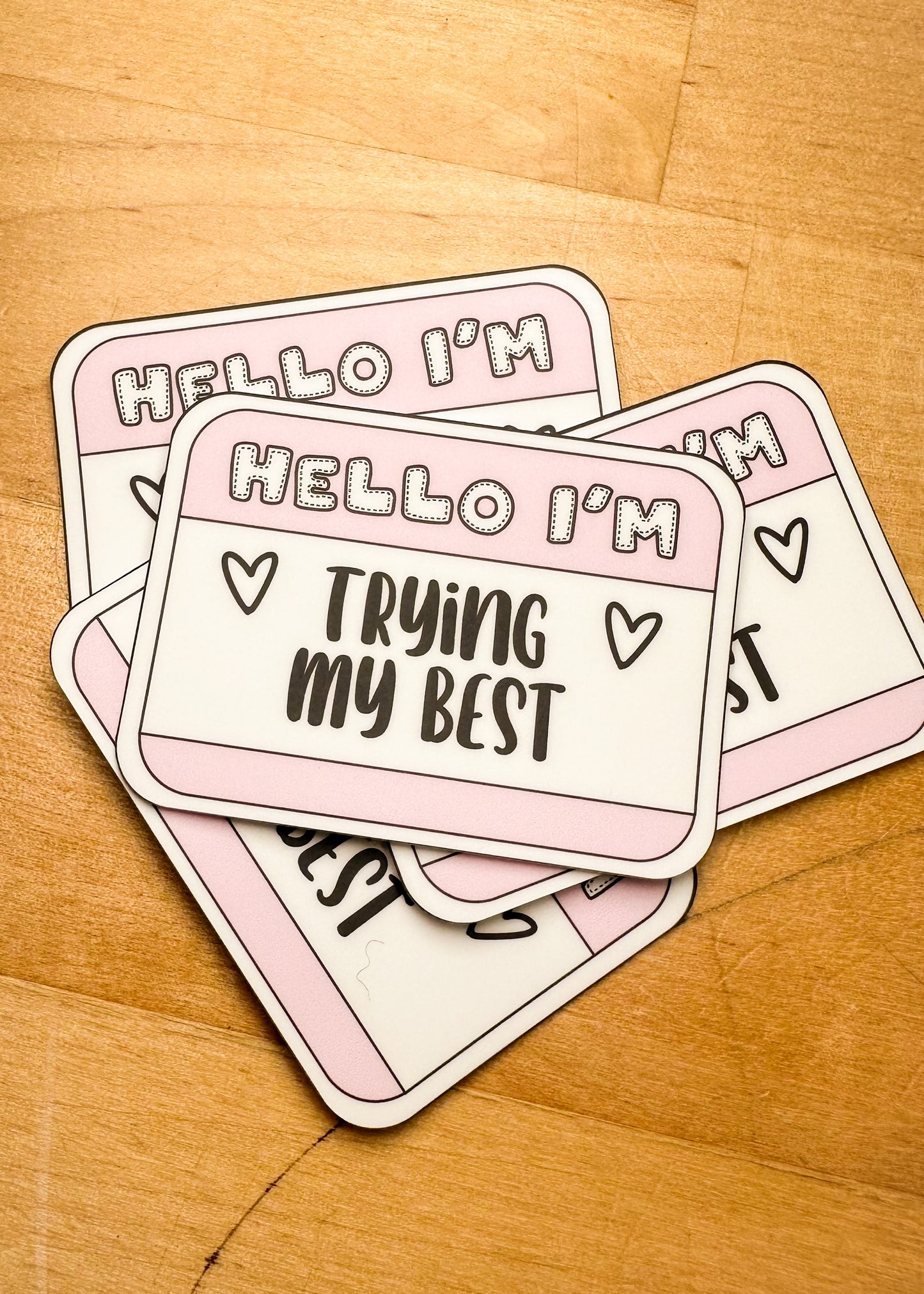 Hello Im Trying My Best Sticker